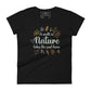 A Walk in Nature Autumn Design Women’s Motivational Black T-Shirt
