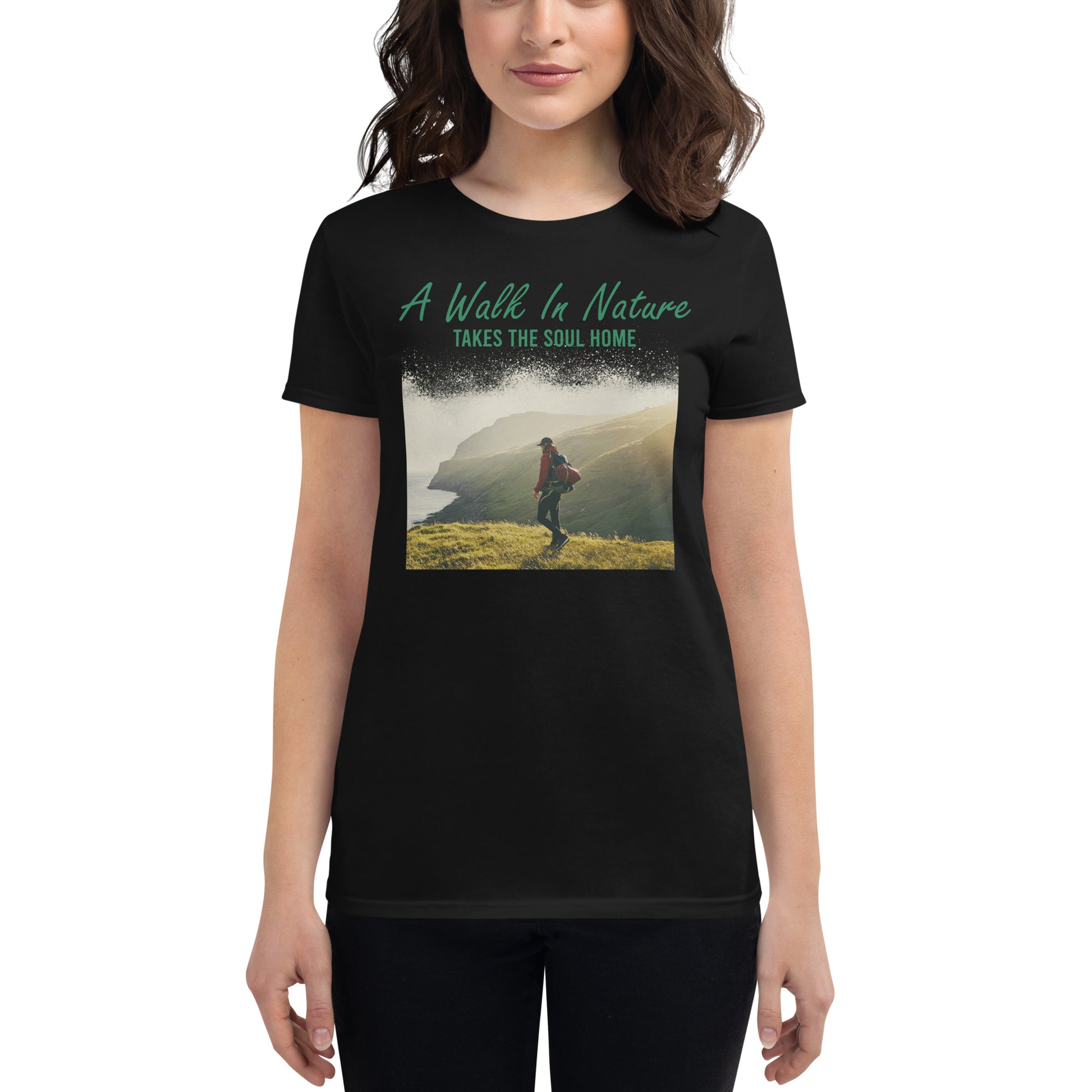 A Walk in Nature Hillside Design Women’s Motivational Black T-Shirt
