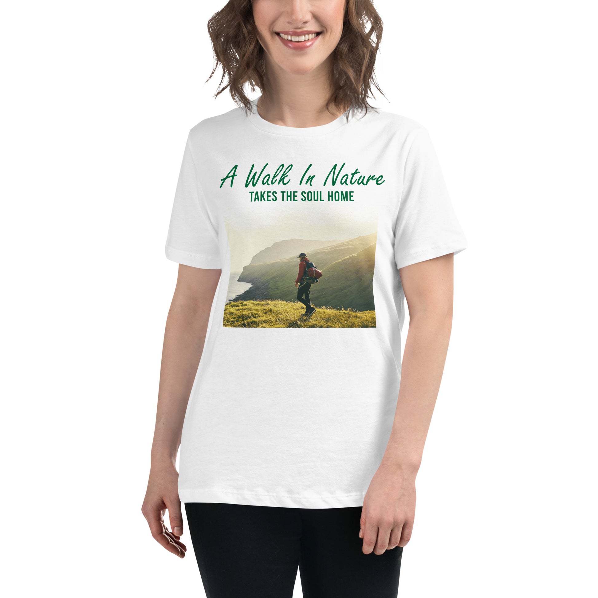 A Walk in Nature Takes the Soul Home - Gradient Trek White Motivational Women’s T-Shirt Lifestyle