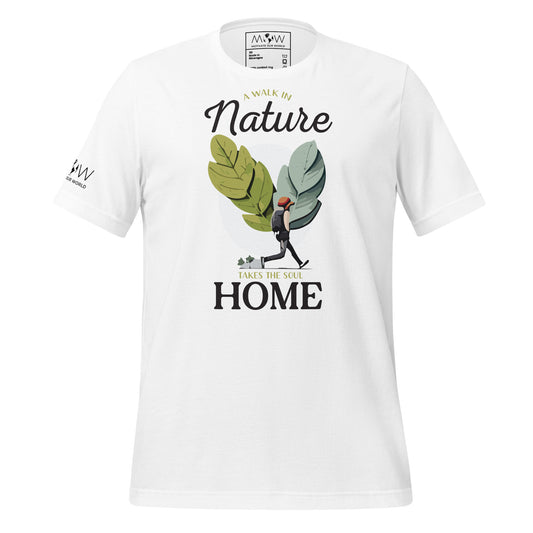 A Walk in Nature Takes the Soul Home - Leaf Hiker Men's Motivational White T-Shirt