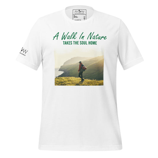 A Walk in Nature Takes the Soul Home - Mountain Trek Men's Motivational White T-Shirt