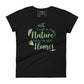 A Walk in Nature Women’s Motivational Black T-Shirt