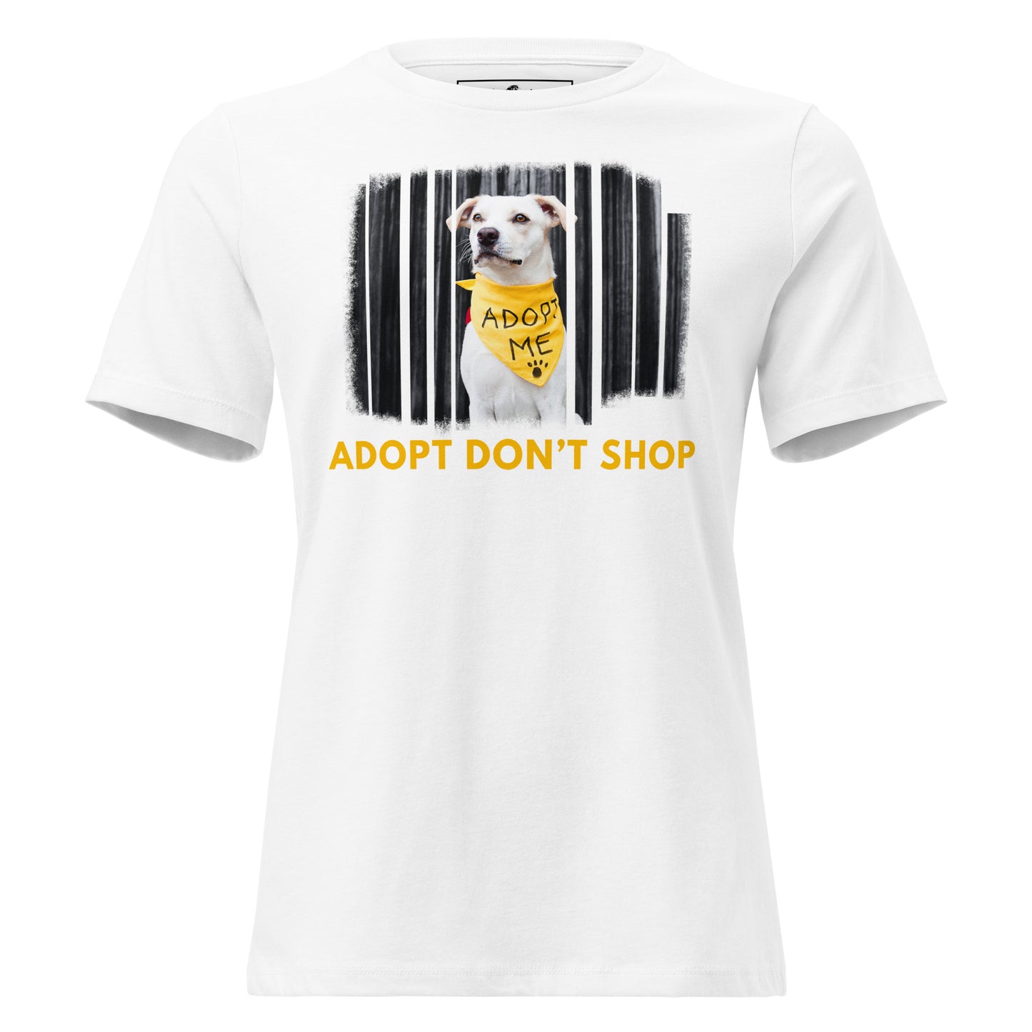 Adopt Me Don’t Shop Dog White Motivational Women’s T-Shirt