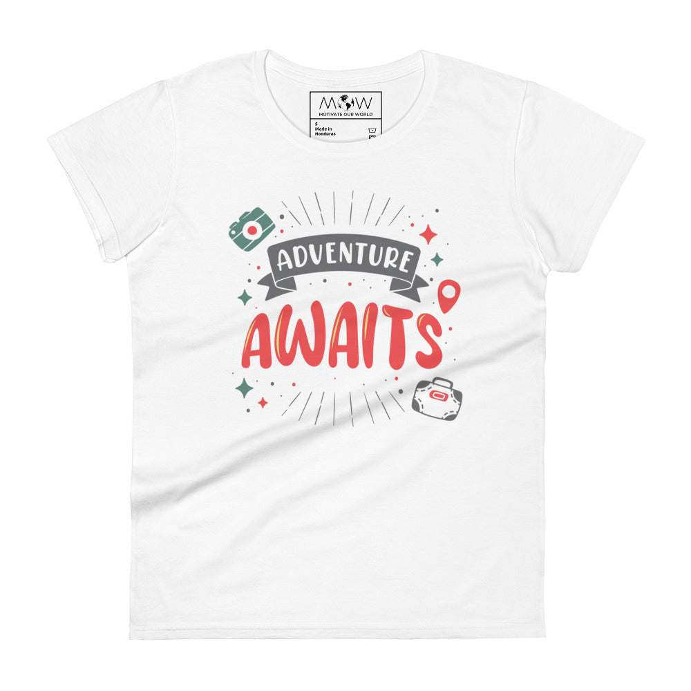 Adventure Awaits Banner Design Women’s Motivational White T-Shirt