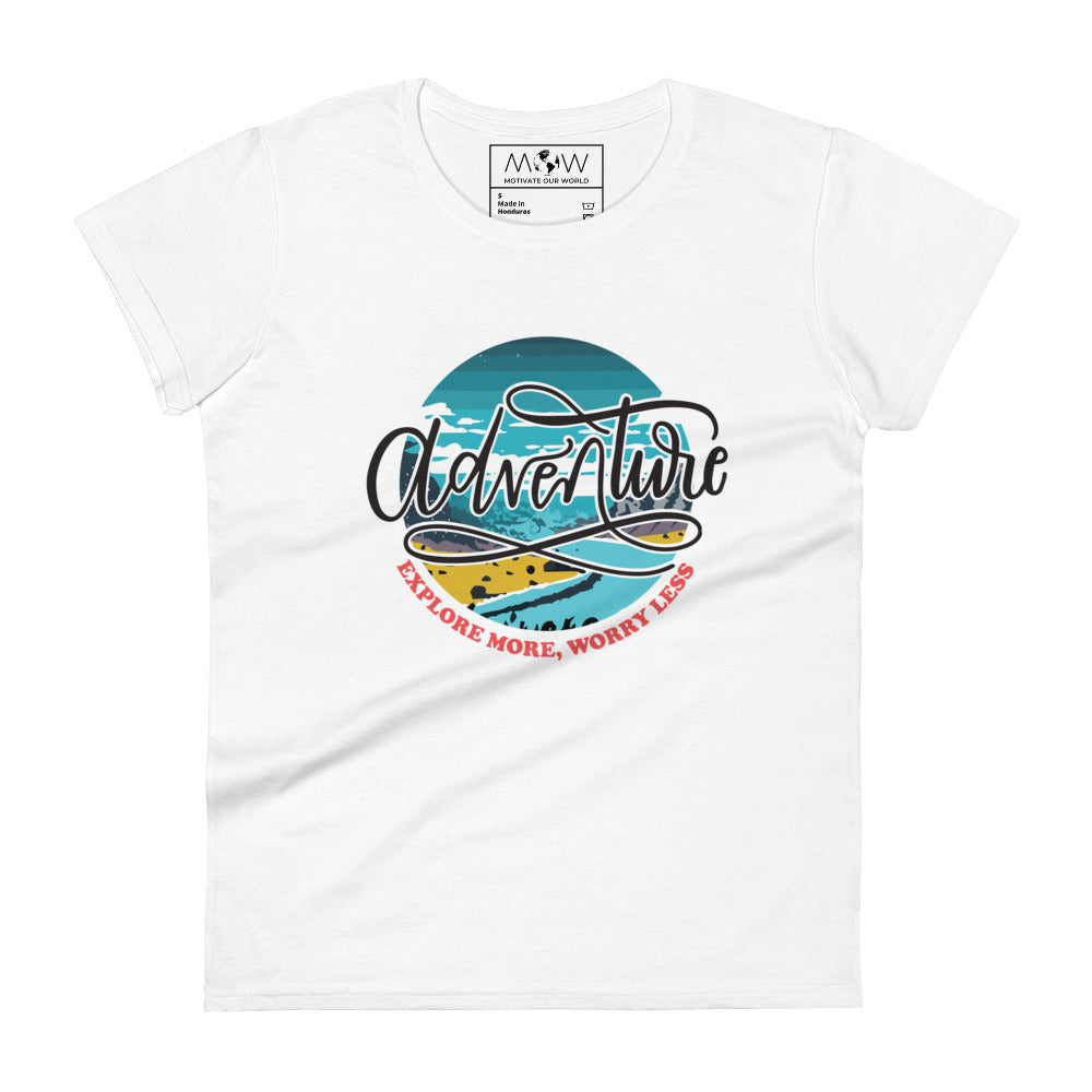 Adventure Explore More Worry Less Coastal Women’s Motivational White T-Shirt