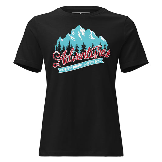 Adventure Explore More Worry Less (Mountain) Black Motivational Women’s T-Shirt