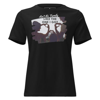 Ain’t No Family Like the One I Got – Heart Hands Edition Black Motivational Women’s T-Shirt