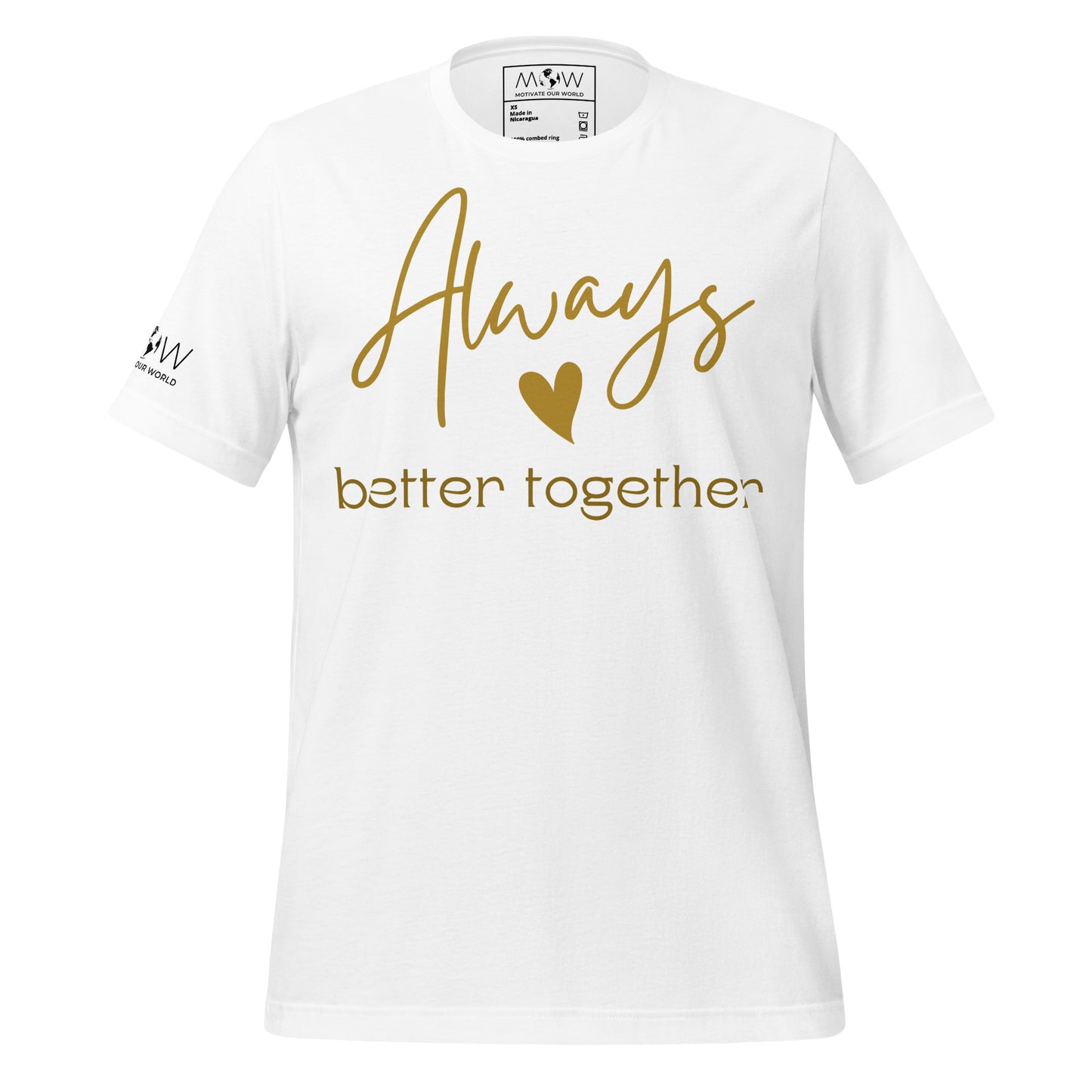 Always Better Together – Gold Script White Motivational Men's T-Shirt