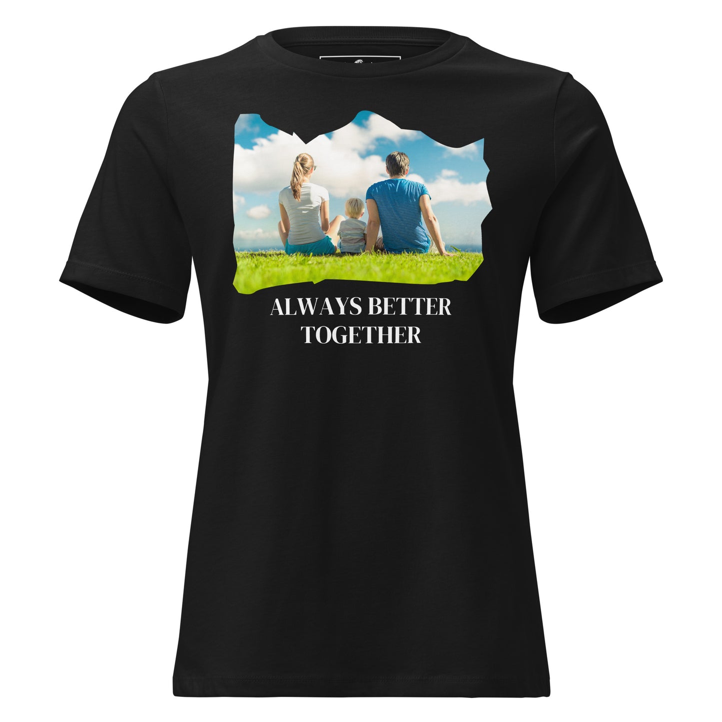Always Better Together – Scenic Bond Black Motivational Women’s T-Shirt