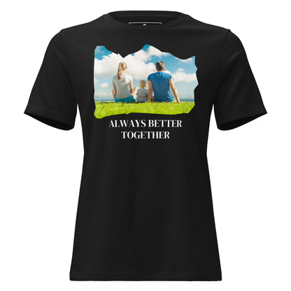 Always Better Together – Scenic Bond Black Motivational Women’s T-Shirt