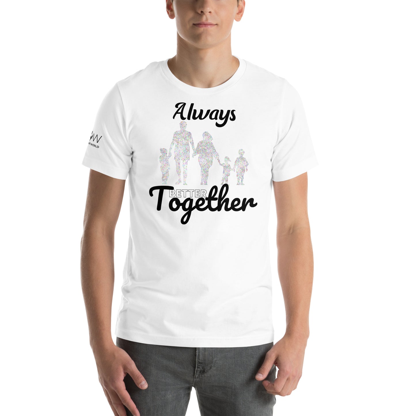 Always Better Together – Unity in Color White Motivational Men's T-Shirt Lifestyle