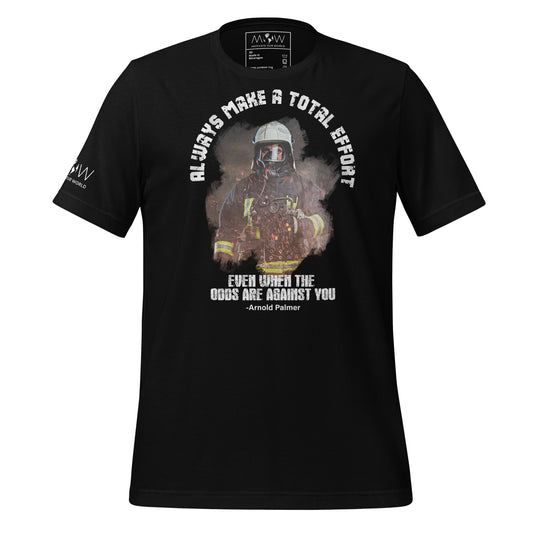 Always Make a Total Effort Even When The Odds Black Motivational Men's T-Shirt