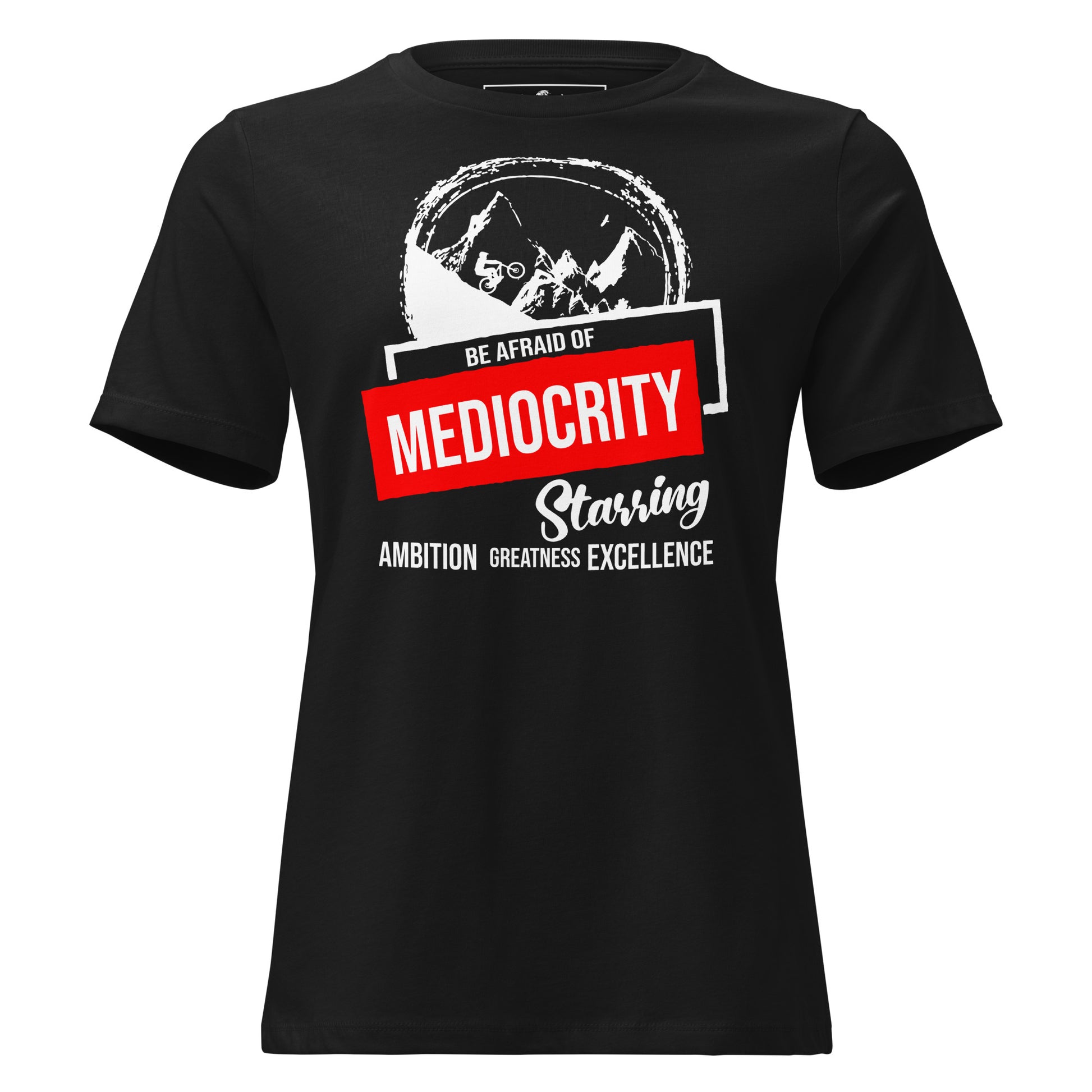 Ambition, Greatness, Excellence Black Motivational Women’s T-Shirt