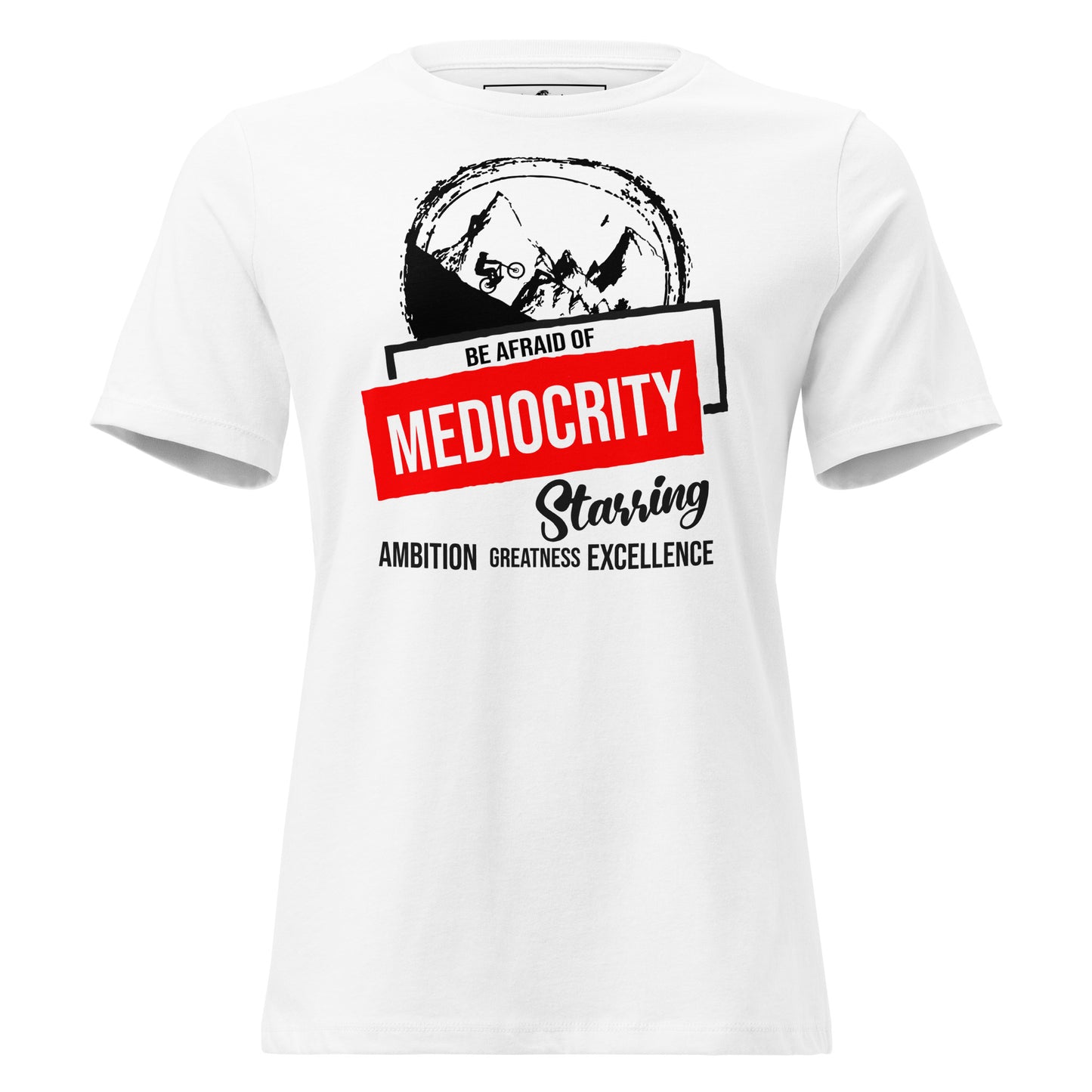 Ambition, Greatness, Excellence White Motivational Women’s T-Shirt