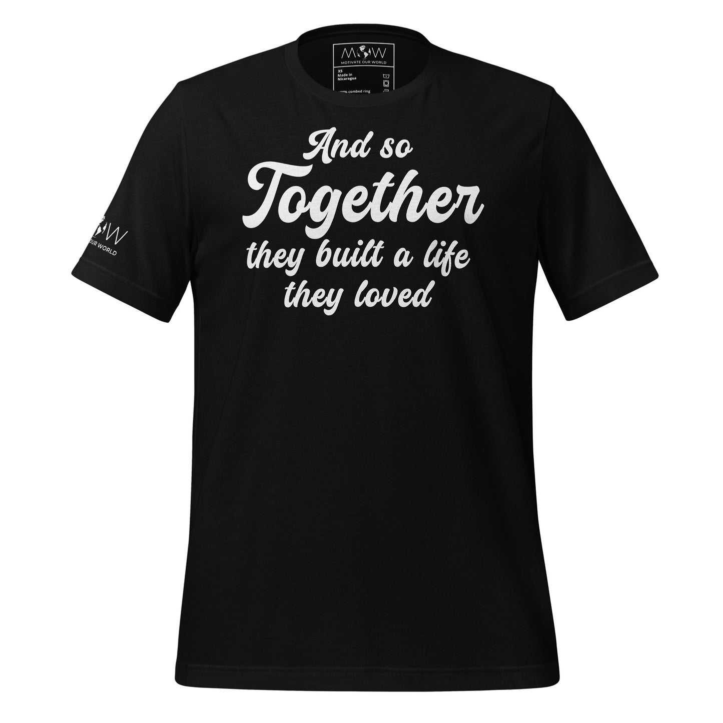 And So Together They Built Black Motivational Men's T-Shirt