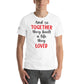 And So Together They Built a Life White Motivational Men's T-Shirt