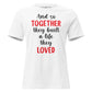 And So Together They Built a Life White Motivational Women’s T-Shirt