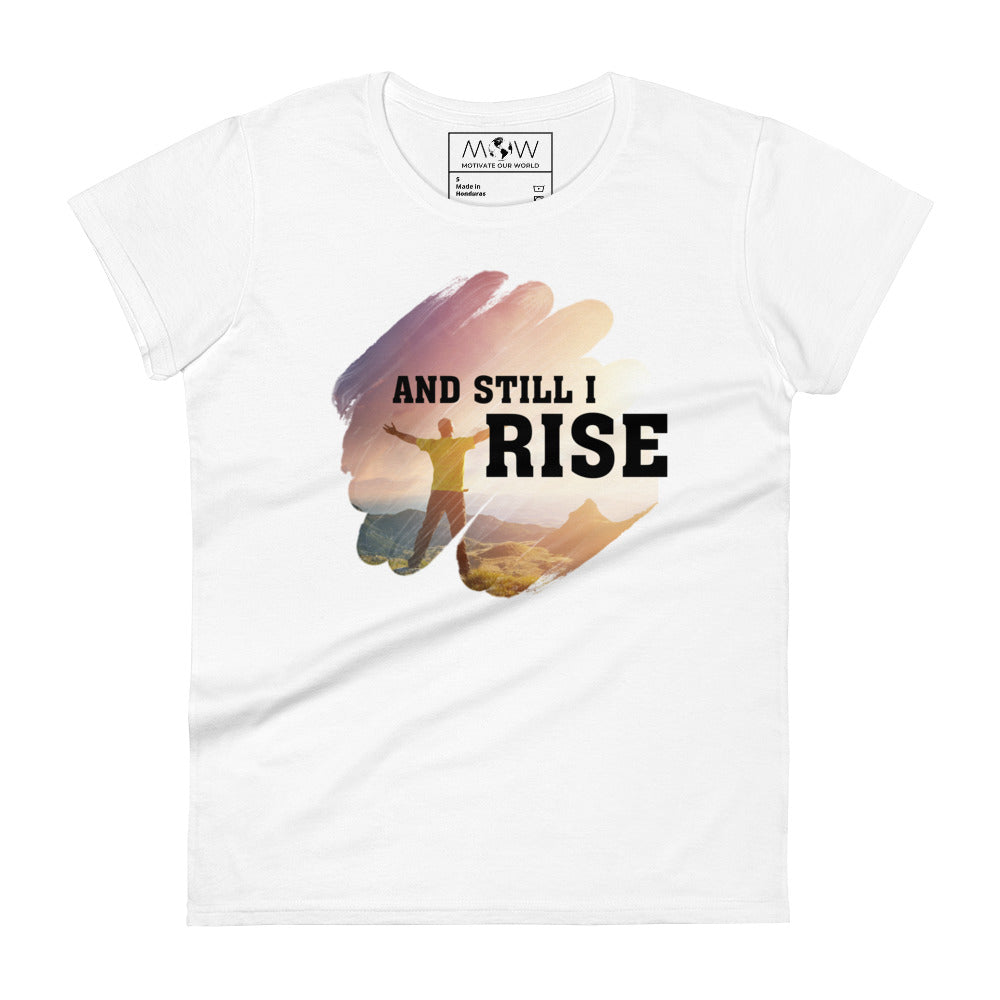 And Still I Rise Scenic Women’s Motivational White T-Shirt