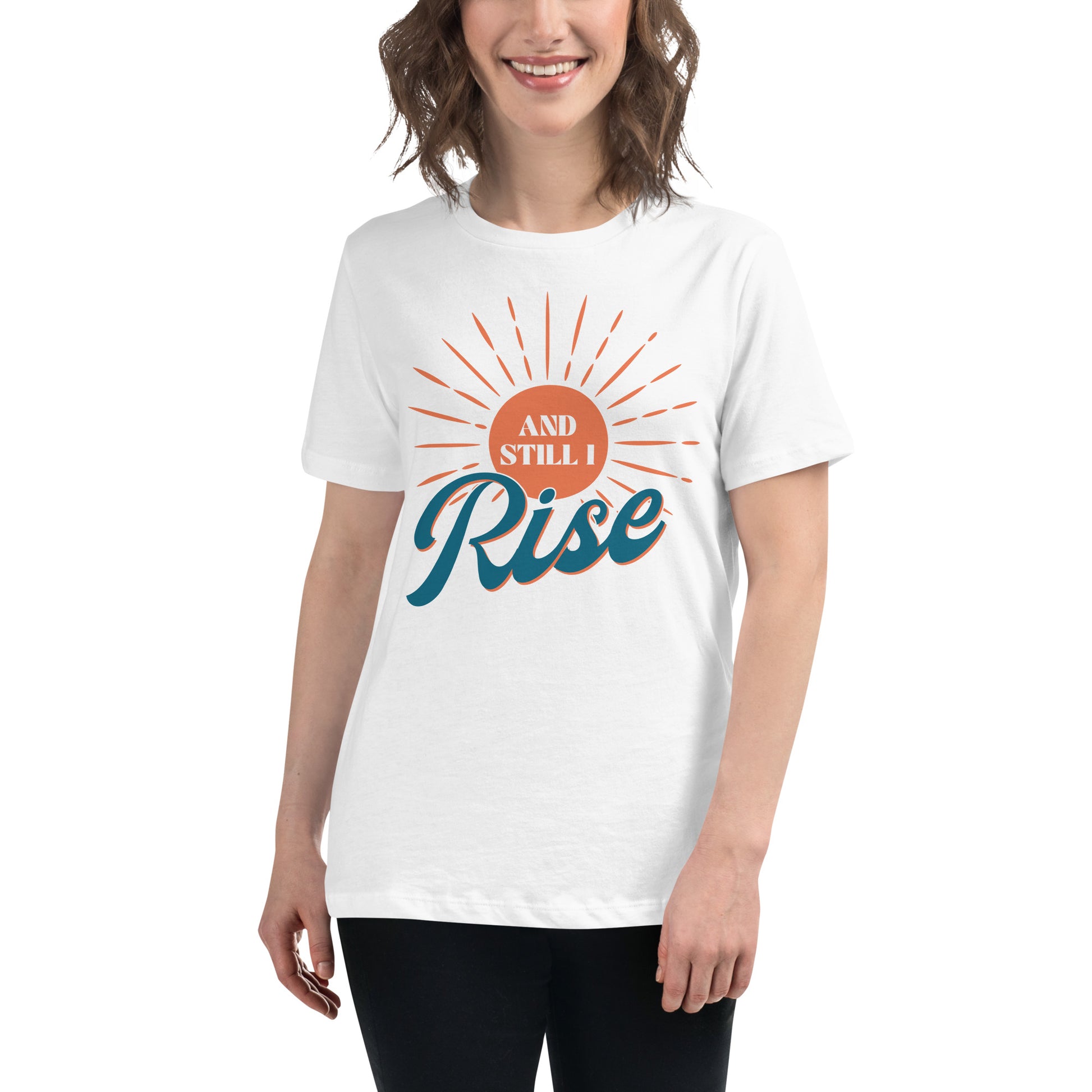 And Still I Rise White Motivational Women’s T-Shirt - Radiant Sunburst Design Lifestyle
