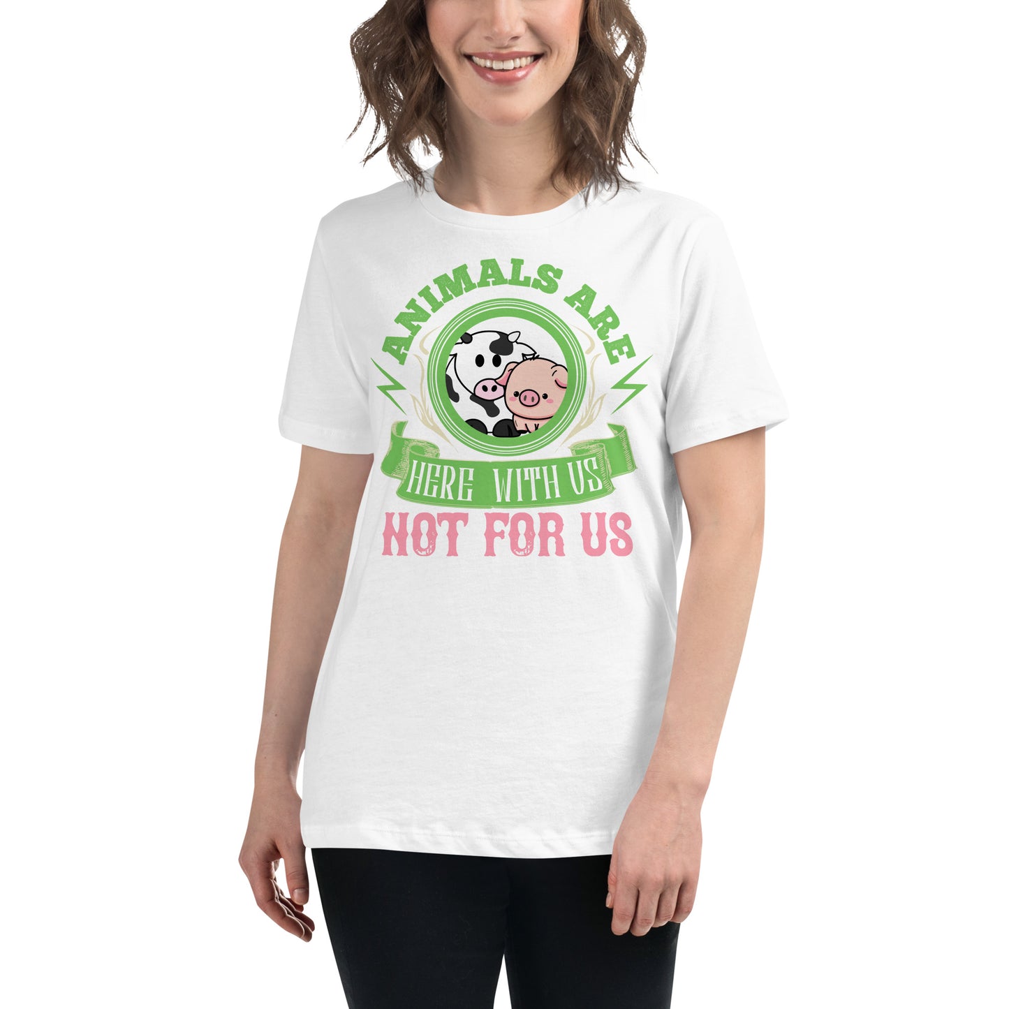 Animals Are Here With Us Farm Friends White Motivational Women’s T-Shirt Lifestyle