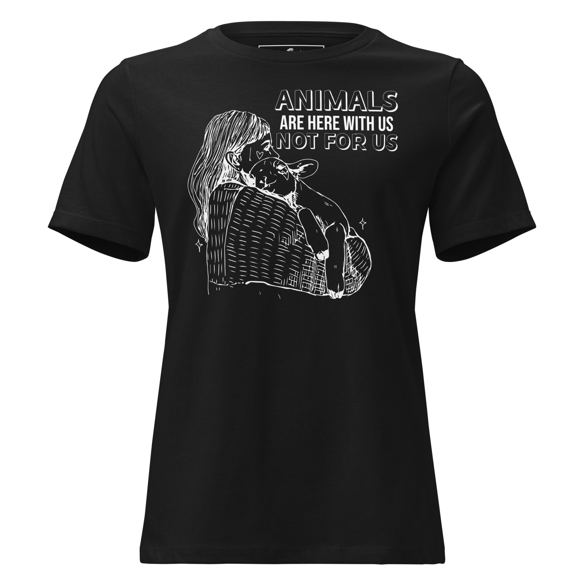 Animals Are Here With Us Hug Black Motivational Women’s T-Shirt
