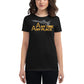Any Time, Any Place Women's Motivational Black T-Shirt