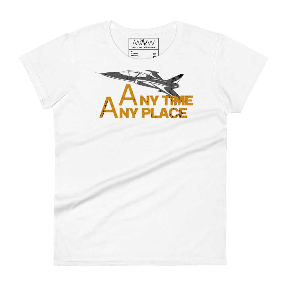 Any Time, Any Place Women's Motivational White T-Shirt