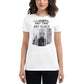 Any Time Women's Motivational White T-Shirt