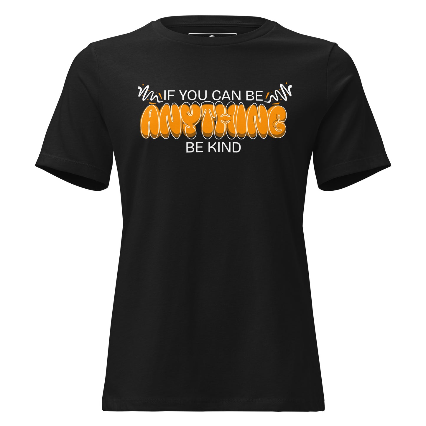 Anything (Bold Graffiti Design) Black Motivational Women’s T-Shirt