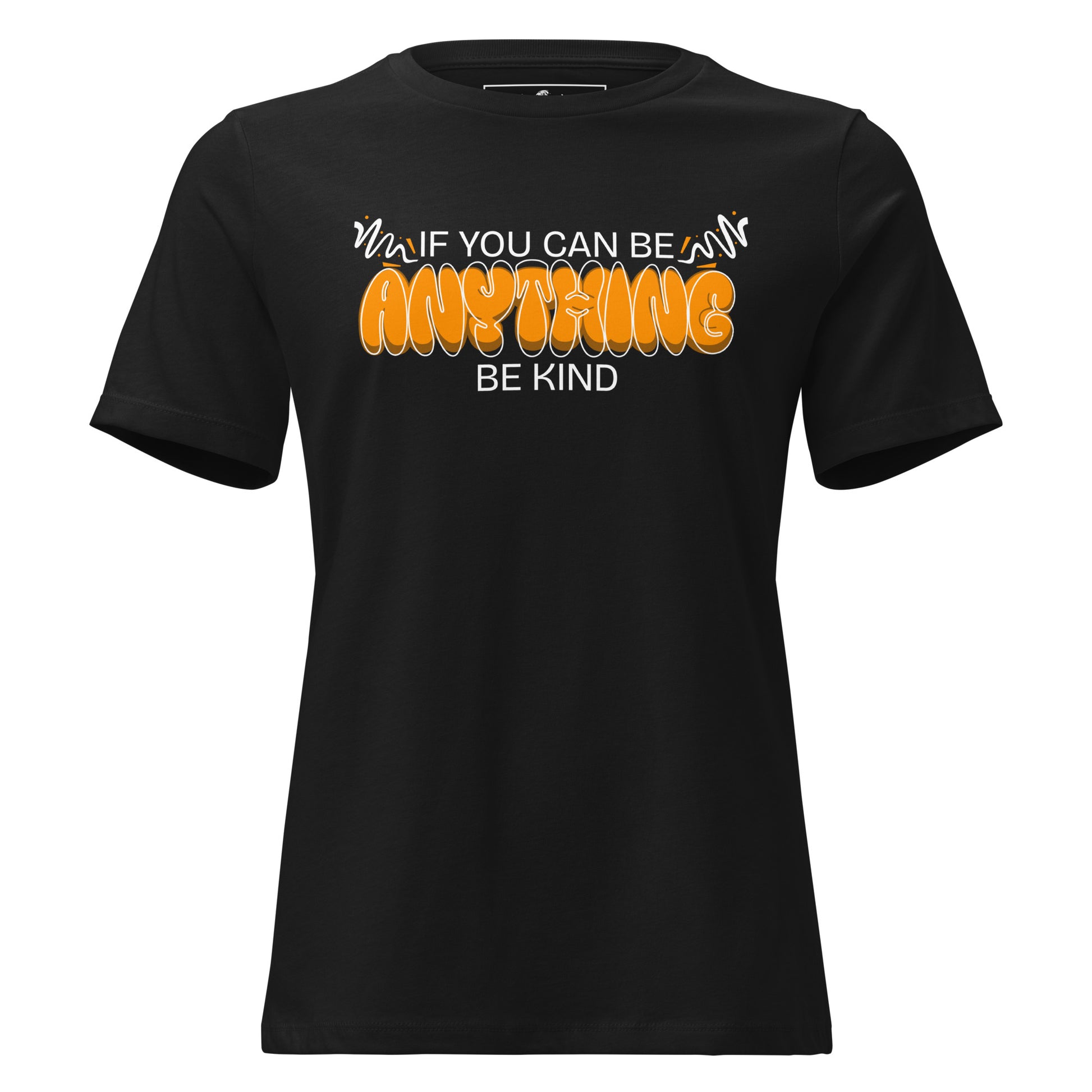 Anything (Bold Graffiti Design) Black Motivational Women’s T-Shirt