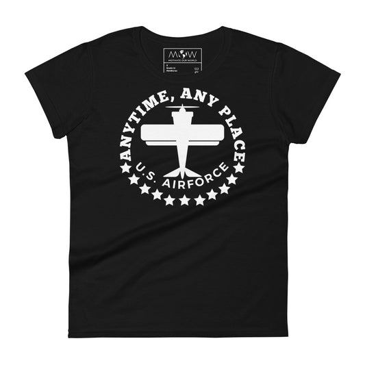 Anytime, Any Place - U.S. Air Force Women's Motivational Black T-Shirt