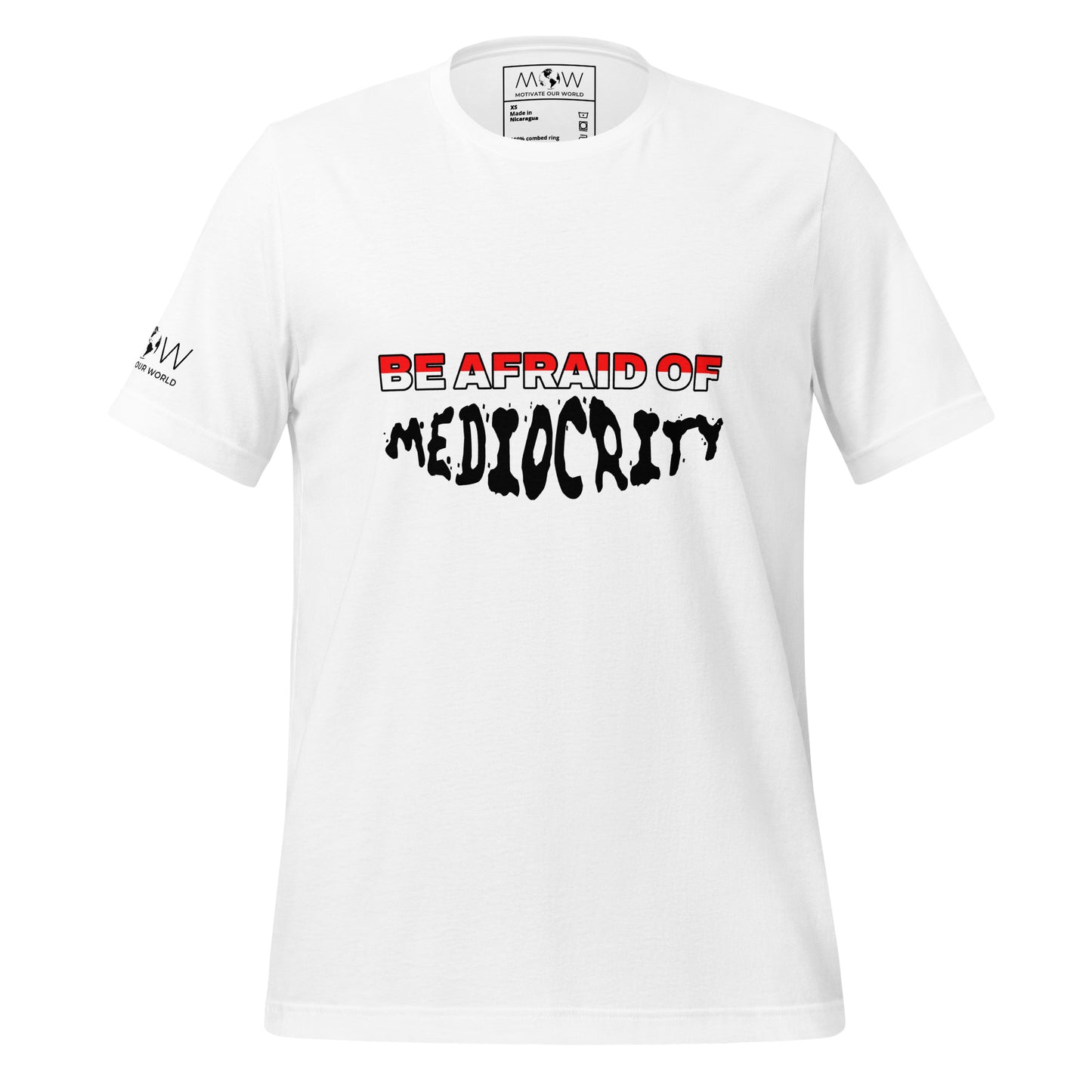 Be Afraid of Being the Same Men's Motivational White T-Shirt