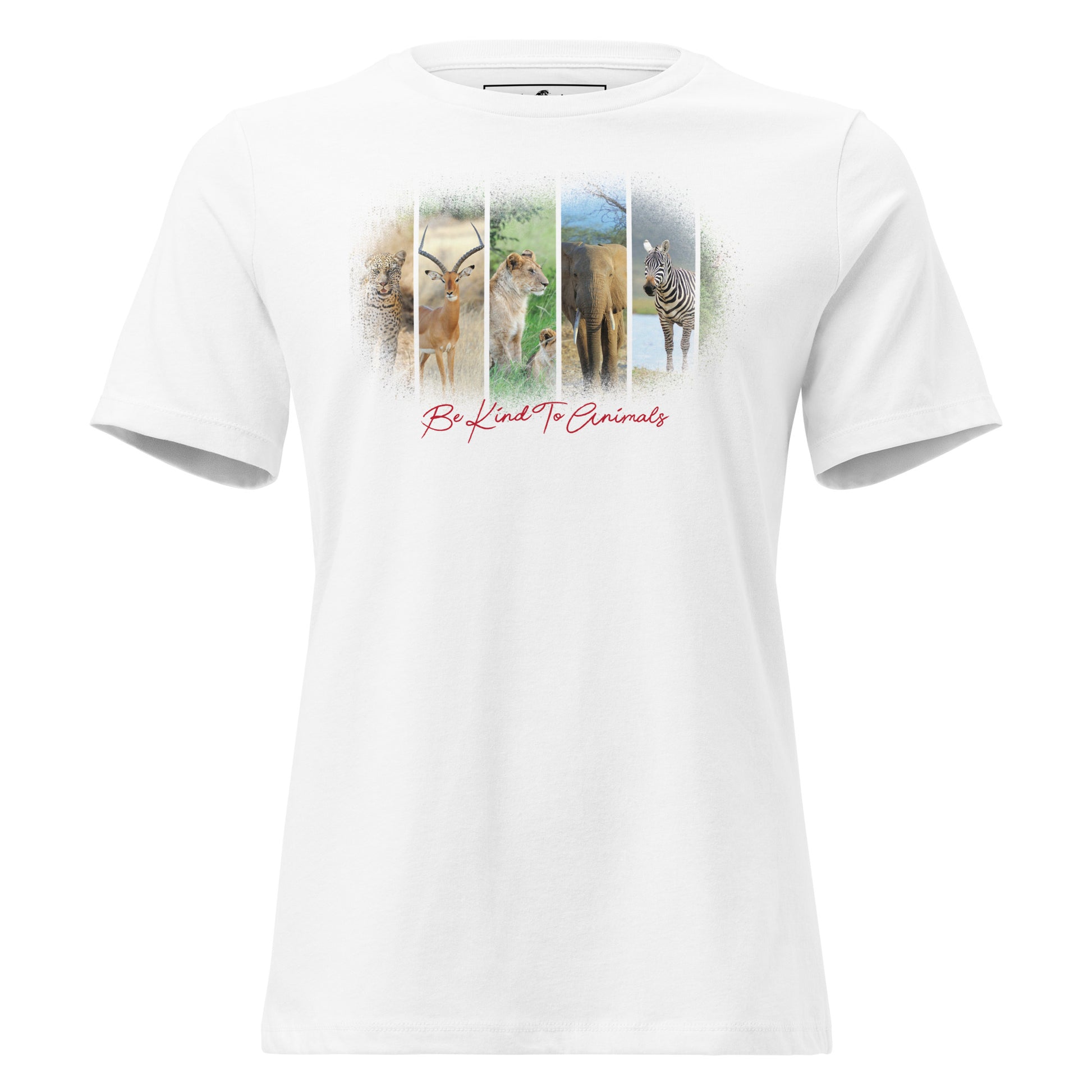 Be Kind to Animals - Wild Animals White Motivational Women’s T-Shirt