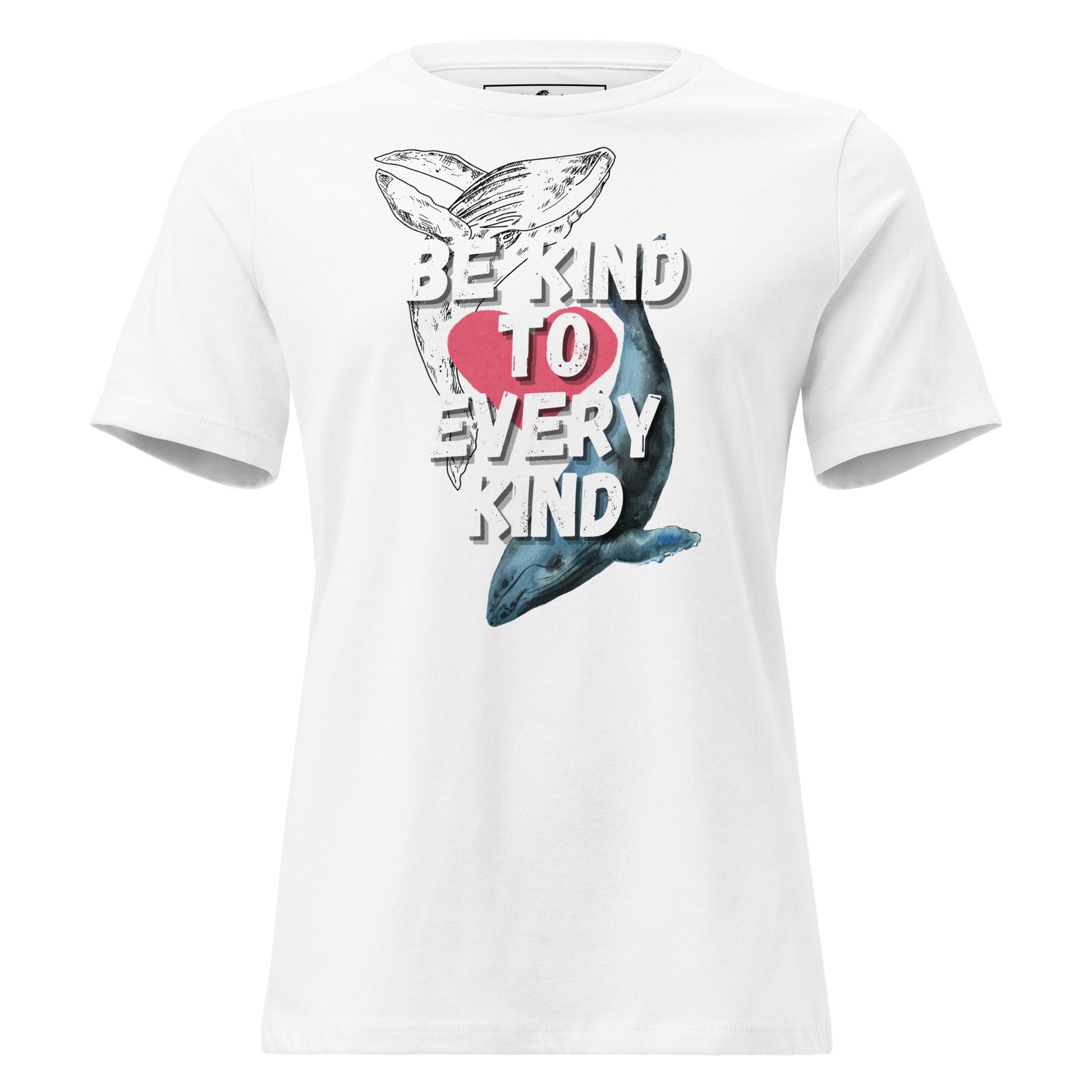 Be Kind to Every Kind - Whale Heart White Motivational Women’s T-Shirt