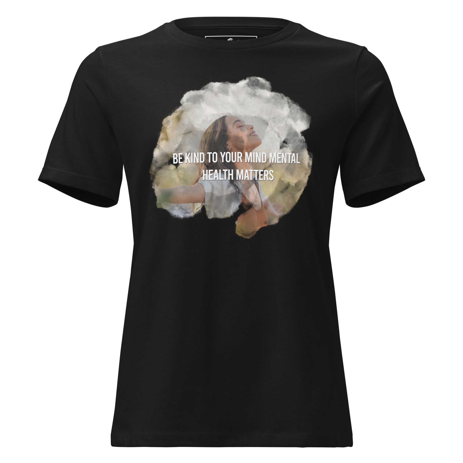 Be Kind to Your Mind Mental Health Matters - Happy Photo Black Motivational Women’s T-Shirt