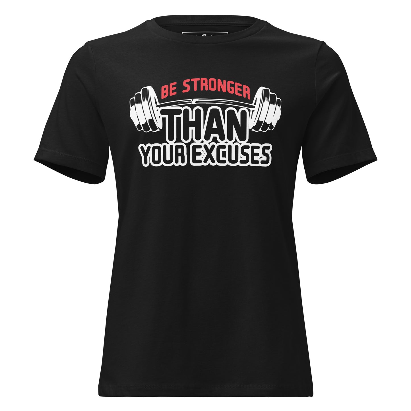 Be Stronger Black Motivational Women’s T-Shirt