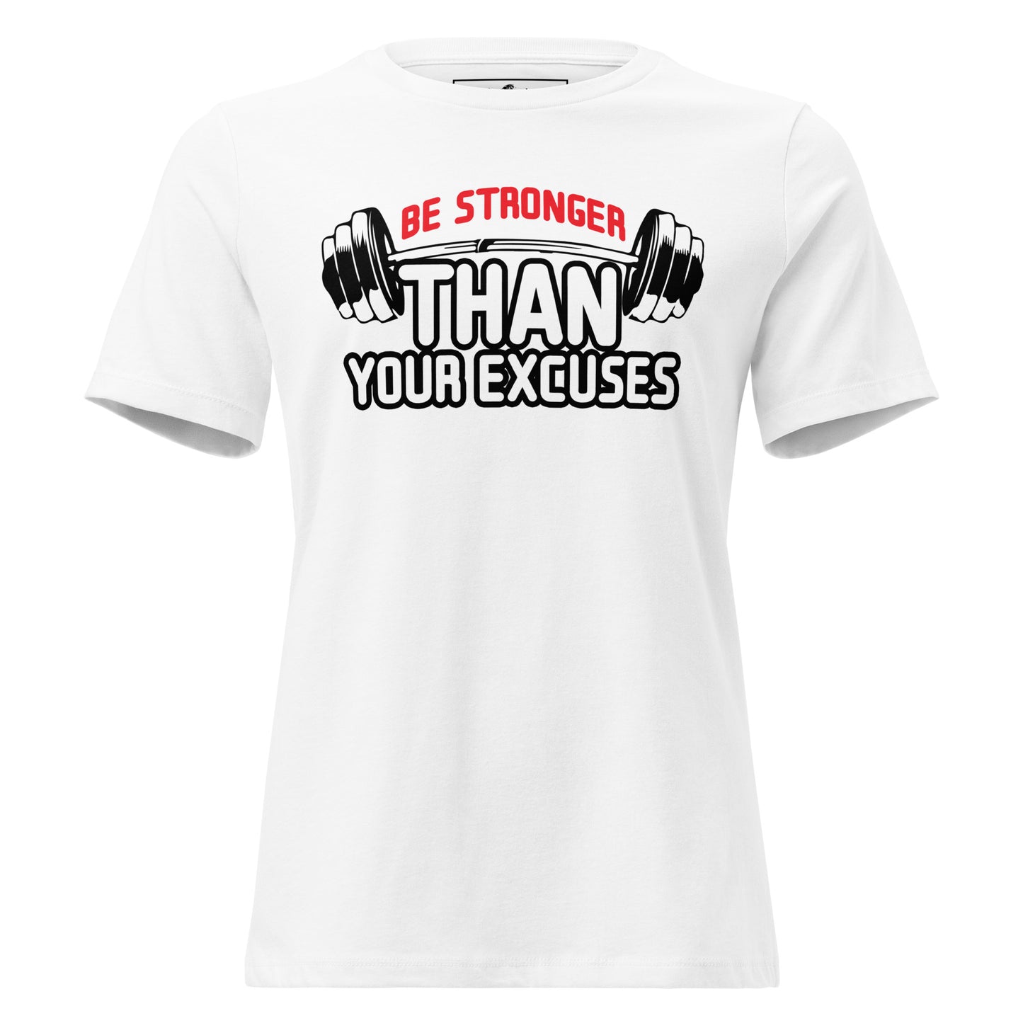 Be Stronger White Motivational Women’s T-Shirt