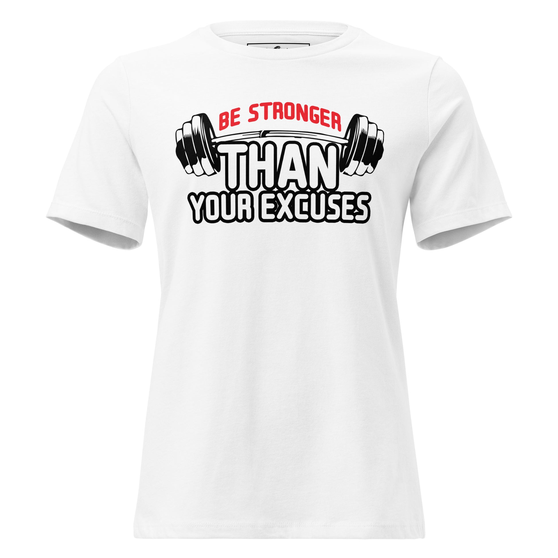 Be Stronger White Motivational Women’s T-Shirt
