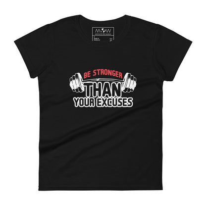 Be Stronger Women’s Motivational Black T-Shirt