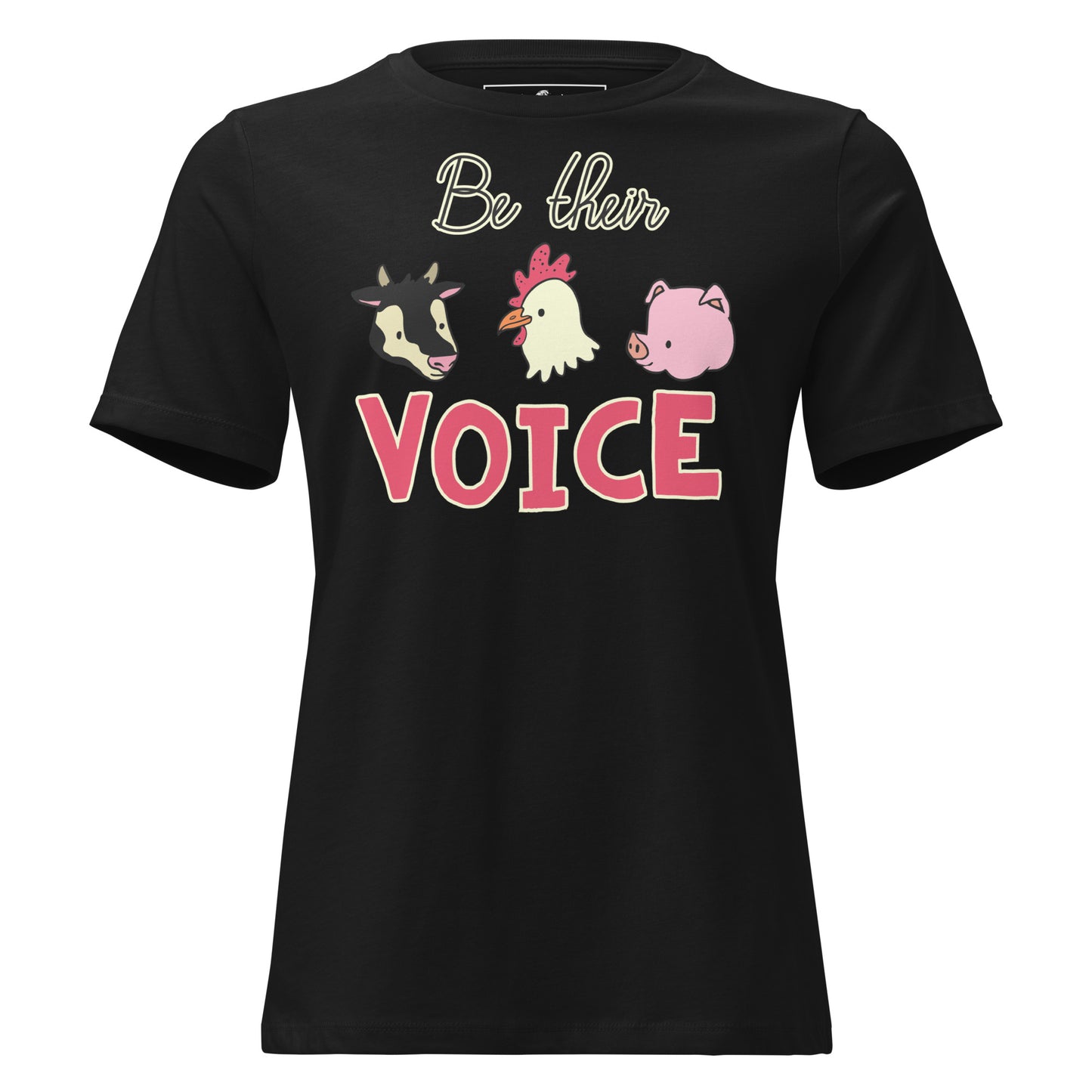 Be Their Voice Black Motivational Women’s T-Shirt