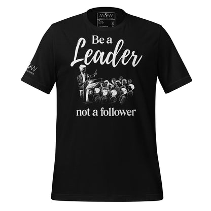 Be a Leader Black Motivational Men's T-Shirt