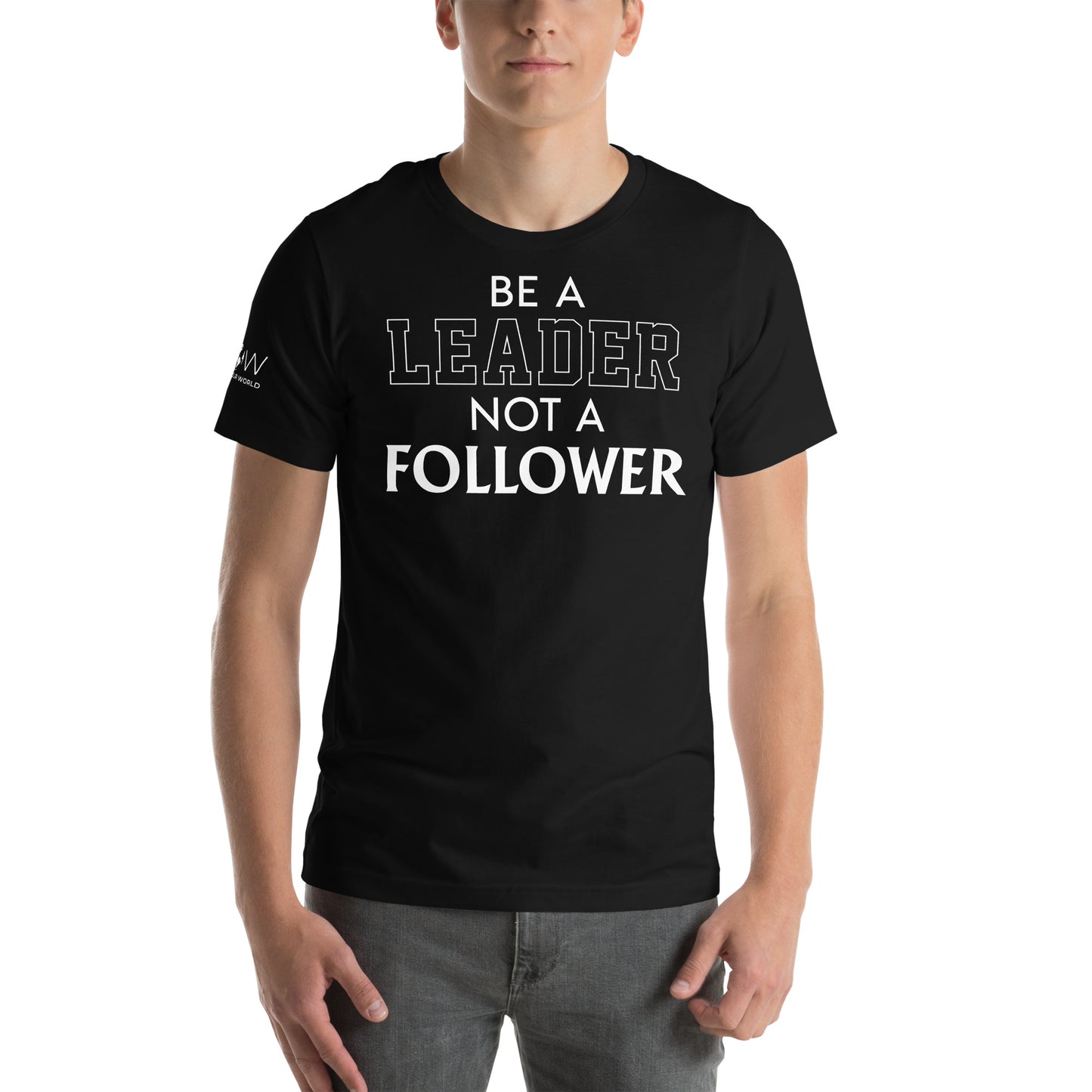 Be a Leader Not A Follower Black Motivational Men's T-Shirt