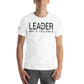 Be a Leader Not A White Motivational Men's T-Shirt