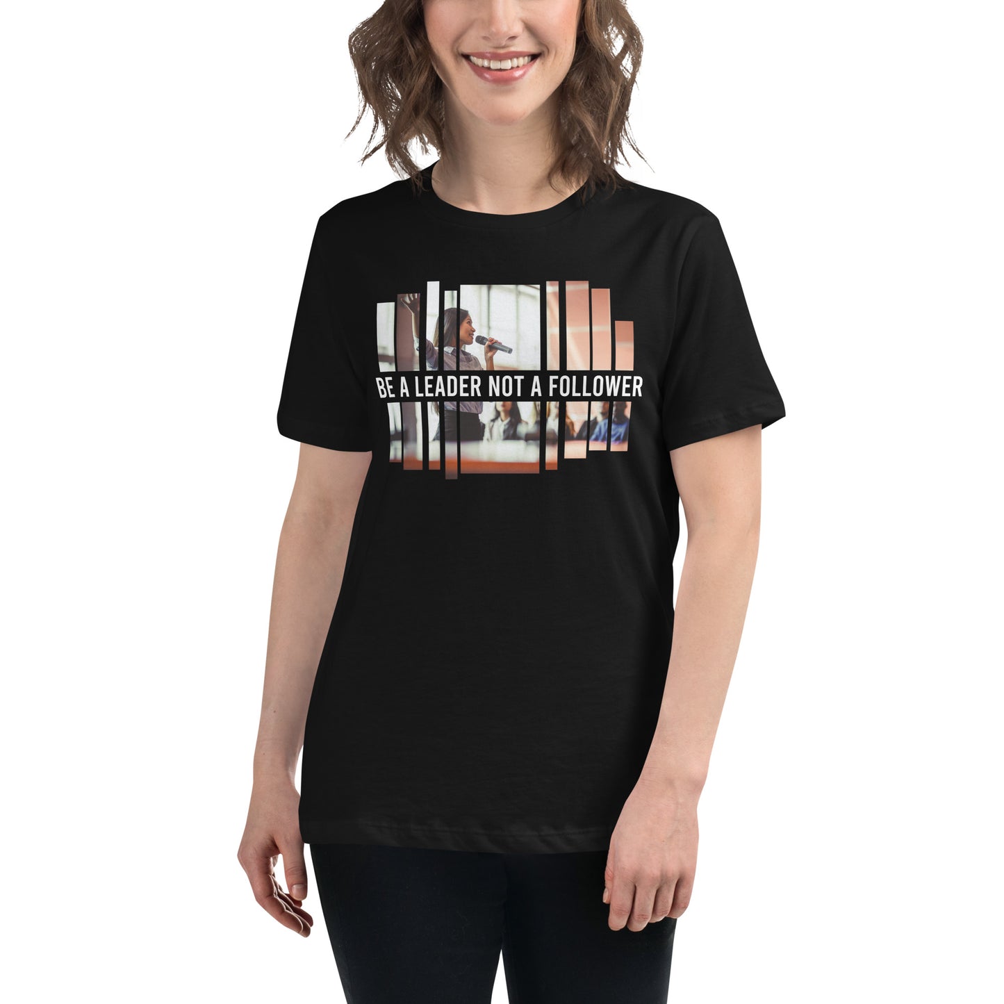 Be a Leader Not a Follower Speaker Black Motivational Women’s T-Shirt Lifestyle