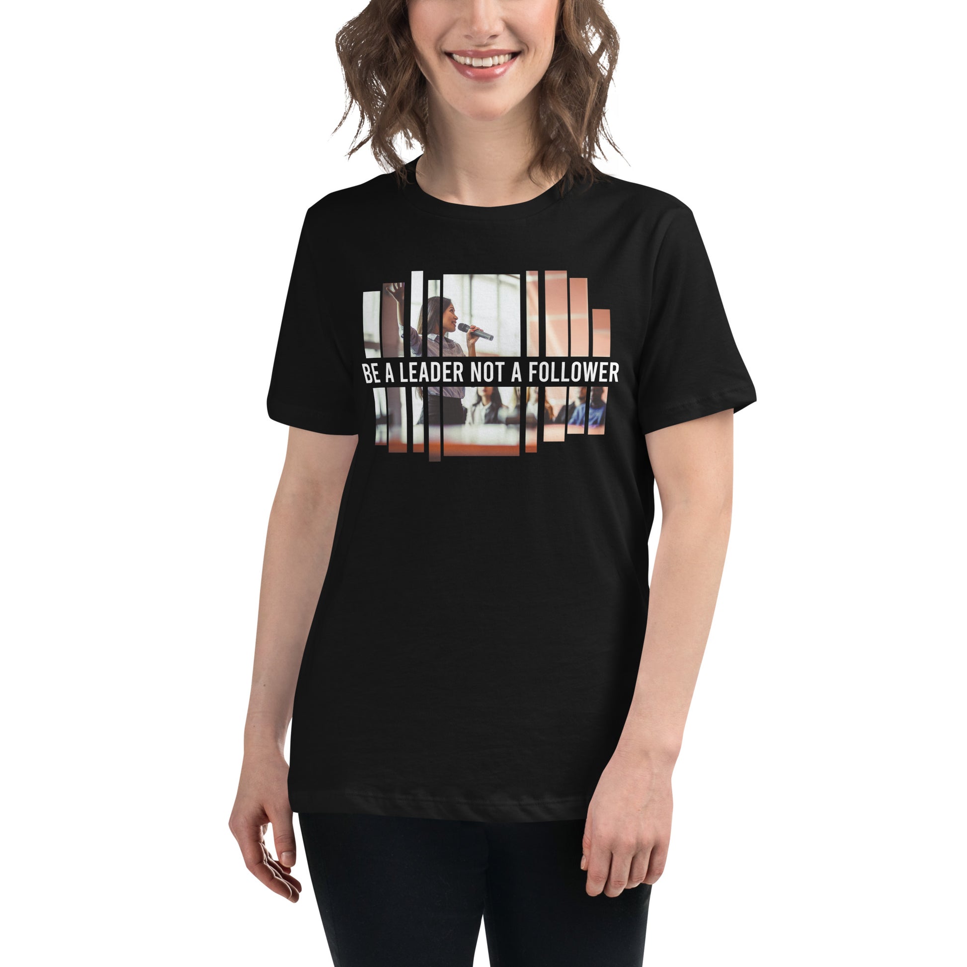 Be a Leader Not a Follower Speaker Black Motivational Women’s T-Shirt Lifestyle