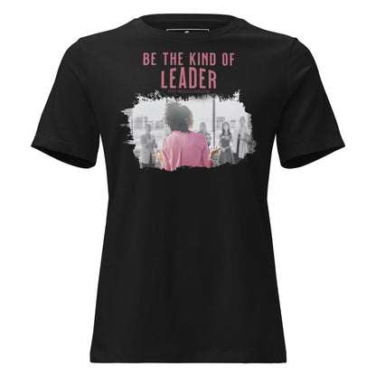 Be the Kind of Black Motivational Women’s T-Shirt