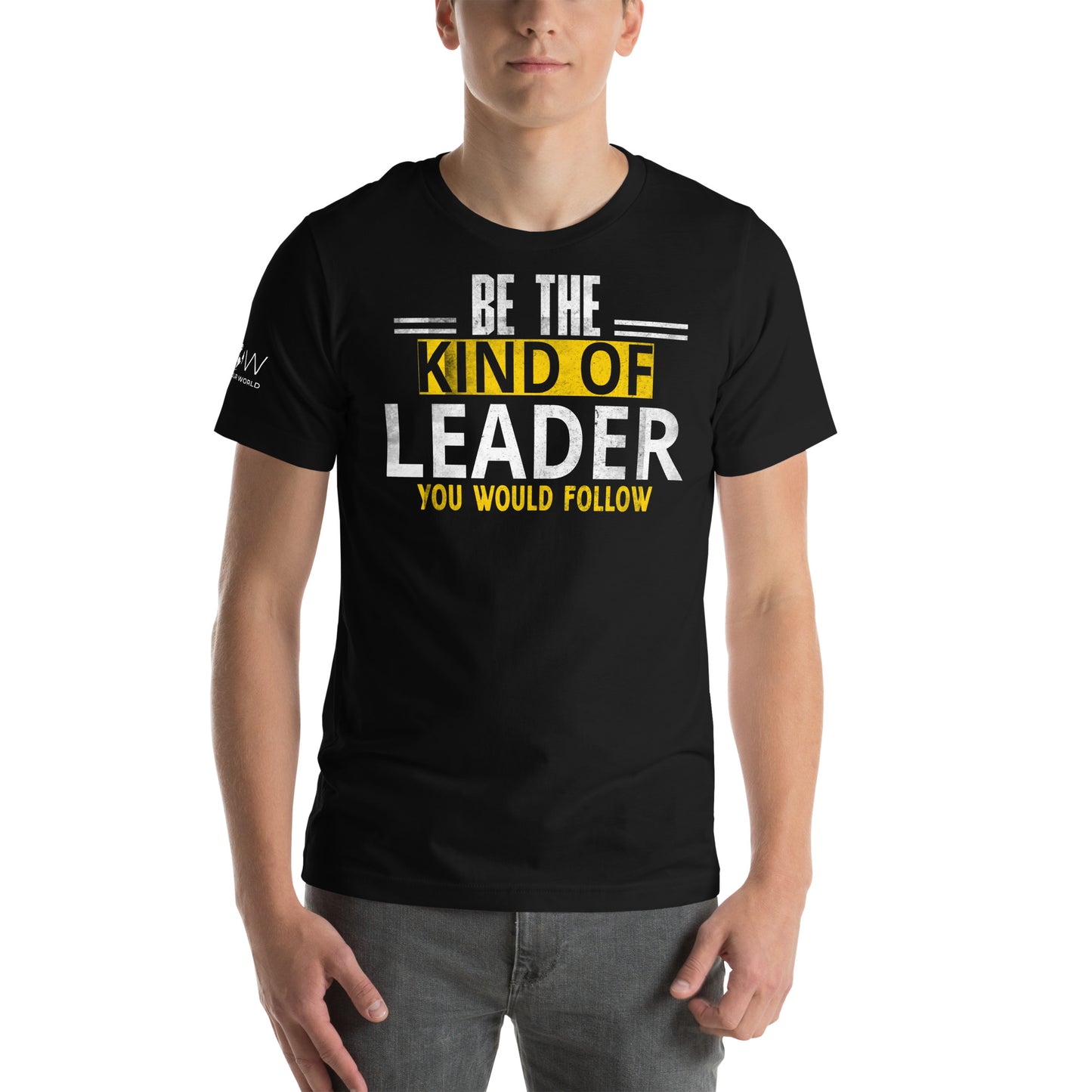 Be the Kind of Leader Black Motivational Men's T-Shirt