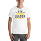 Be the Kind of Leader White Motivational Men's T-Shirt