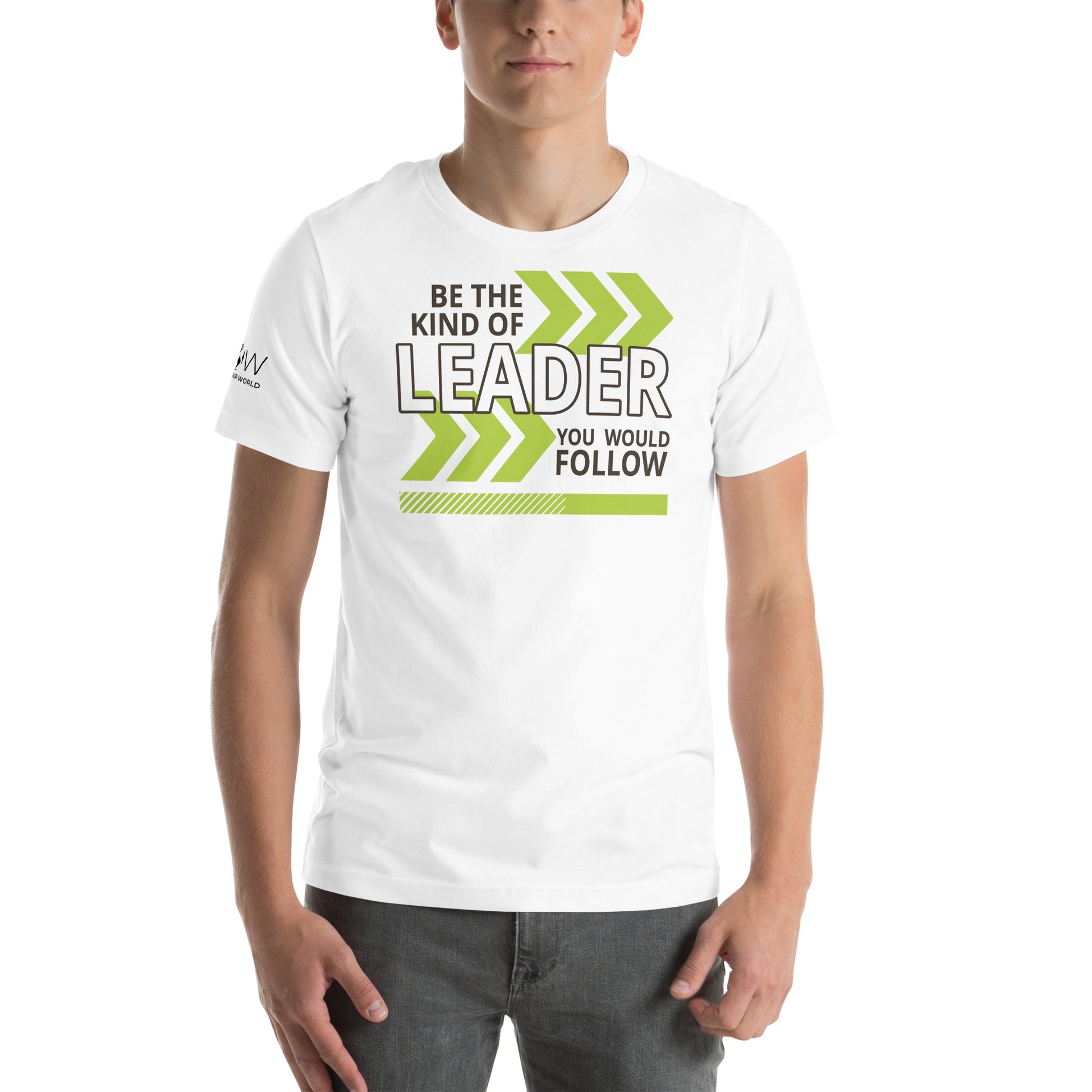 Be the Kind of Leader You White Motivational Men's T-Shirt