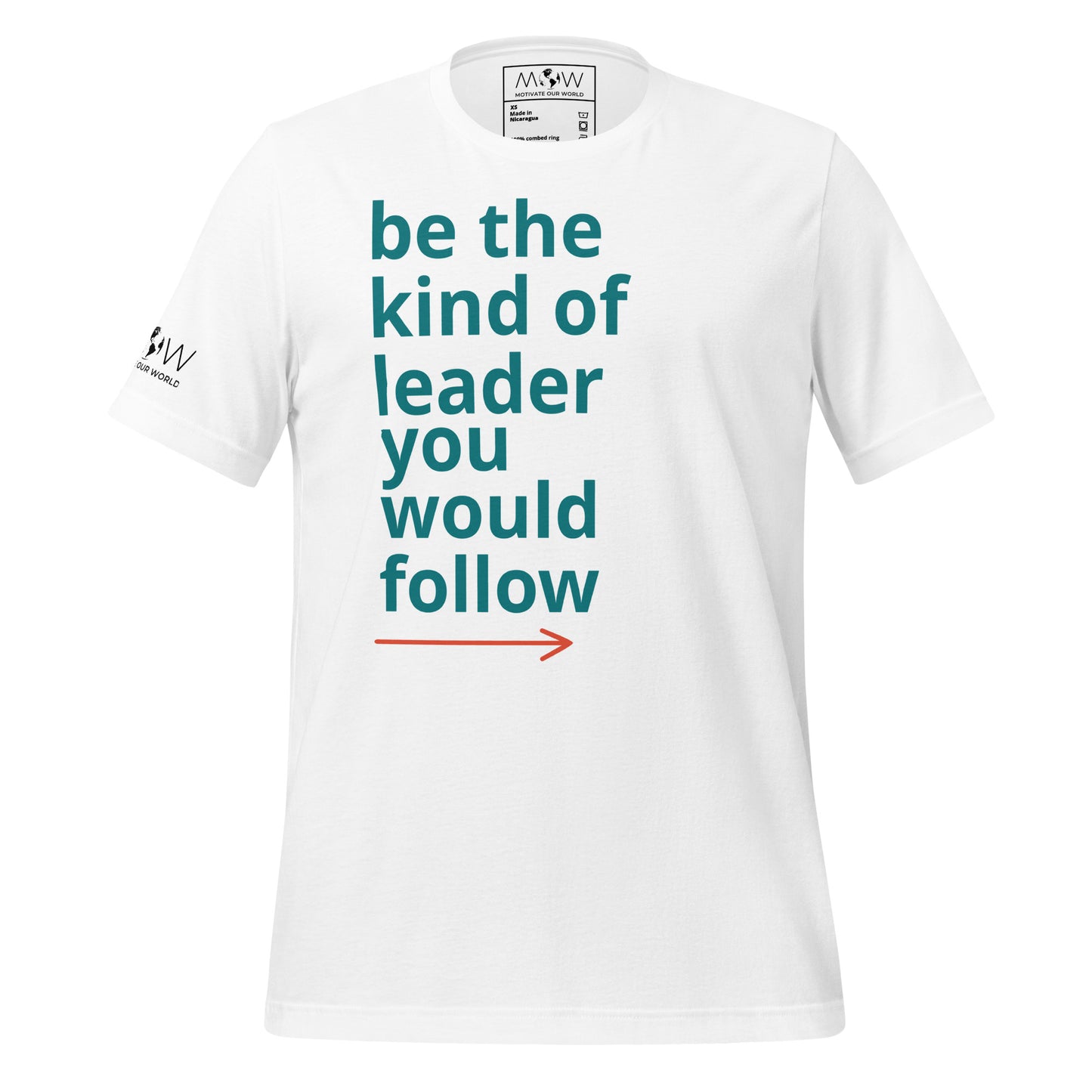 Be the Kind of Leader You Would Follow White Motivational Men's T-Shirt